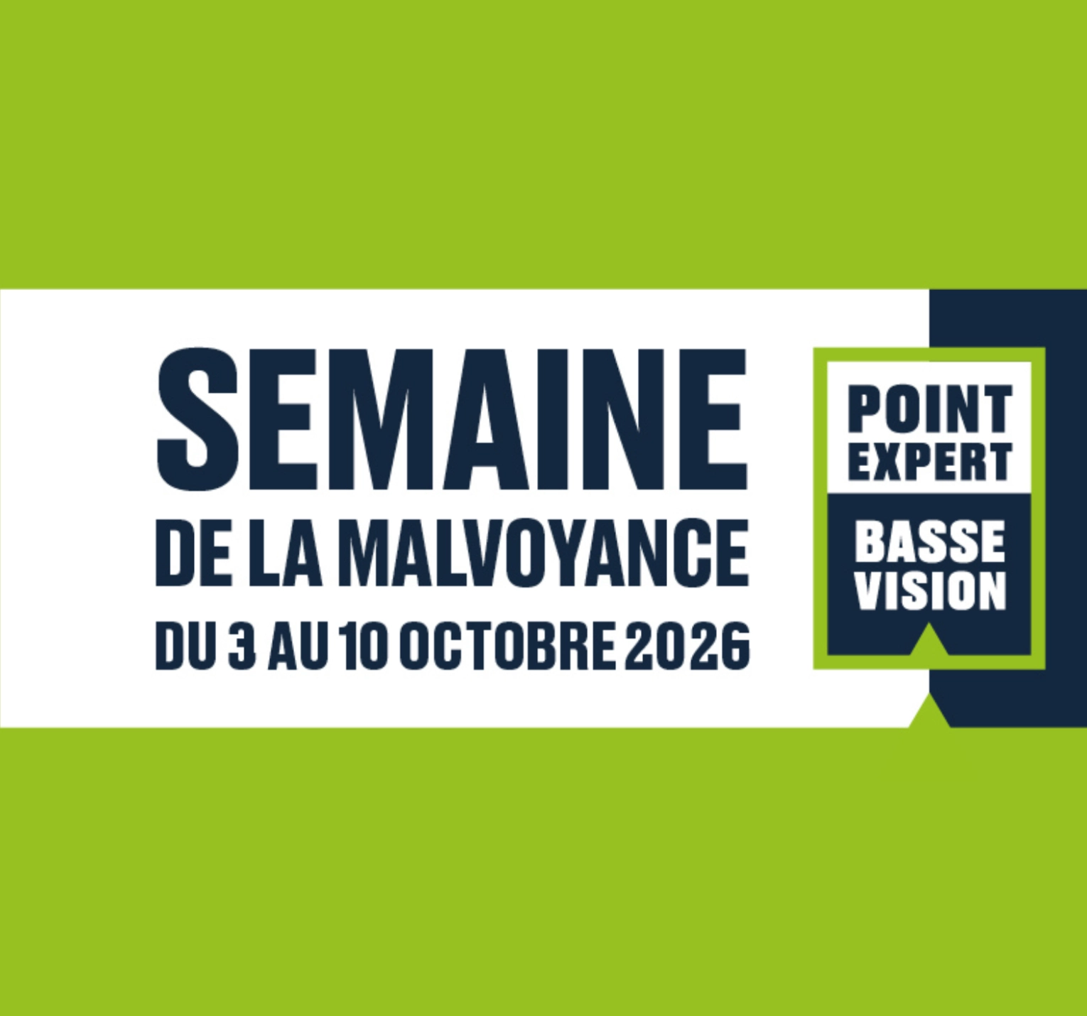 Semaine de la malvoyance Optic 2000