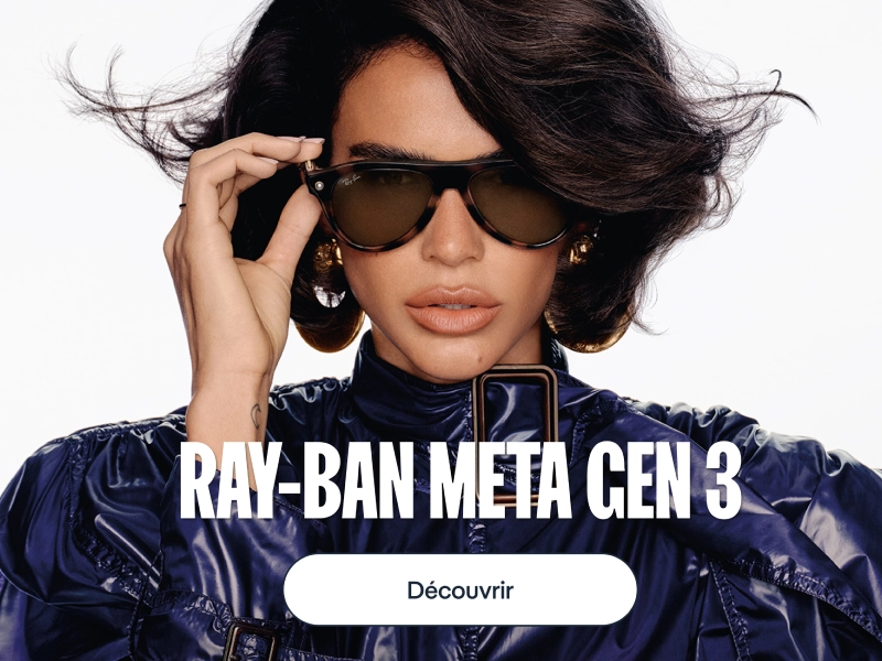 Ray-Ban Meta GEN 3 - D&eacute;couvrir